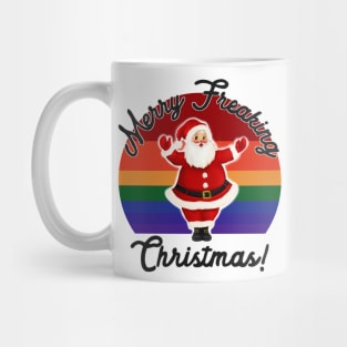 Merry Freaking Christmas Mug